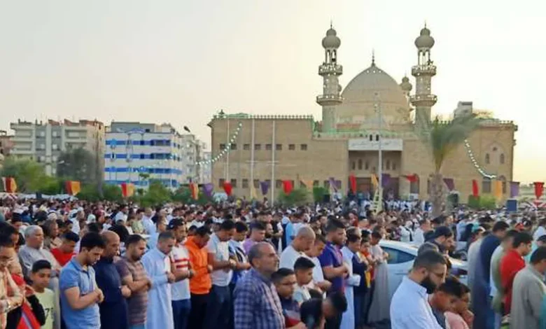 موعد صلاة عيد الأضحى 2023 في محافظة الفيوم
